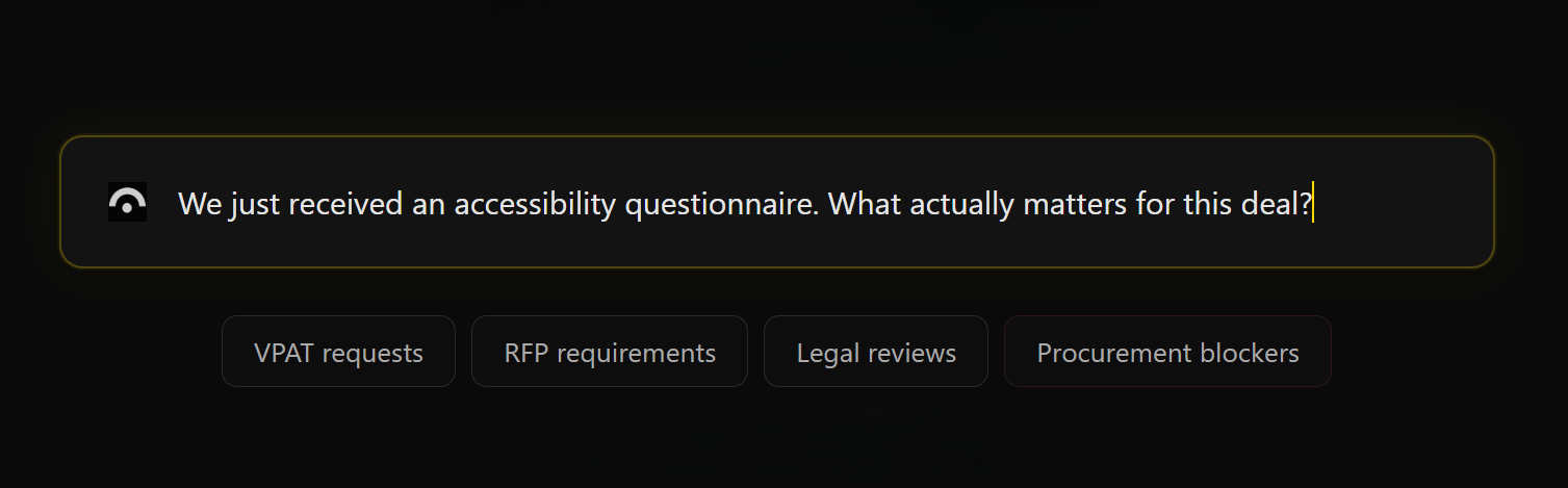 Chat-style input prompting how to handle an accessibility questionnaire, with selectable options like VPAT requests, RFP requirements, legal reviews, and procurement blockers.